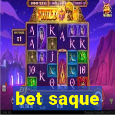 bet saque