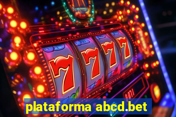 plataforma abcd.bet