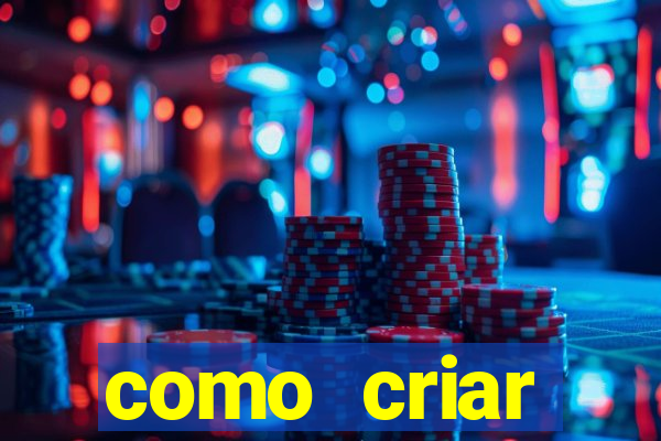 como criar plataforma de jogos cassino online