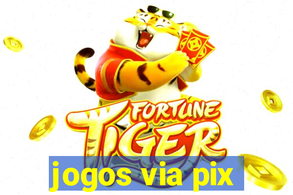 jogos via pix