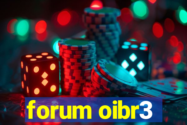 forum oibr3