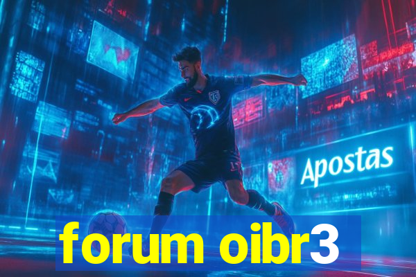 forum oibr3