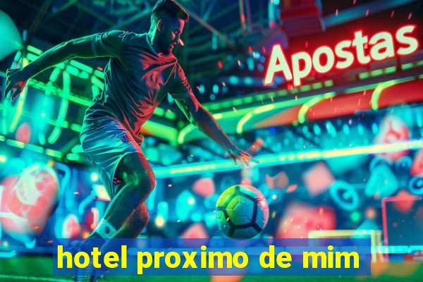 hotel proximo de mim