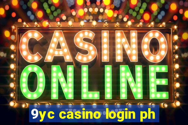 9yc casino login ph