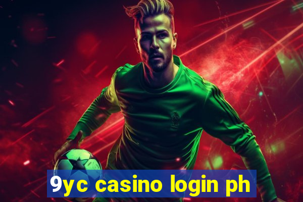 9yc casino login ph