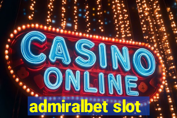 admiralbet slot