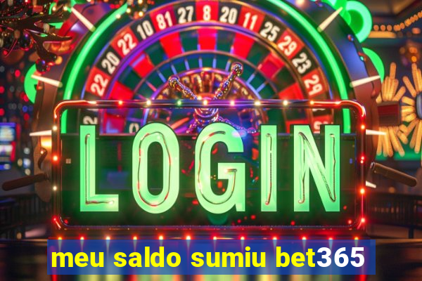 meu saldo sumiu bet365