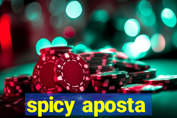 spicy aposta