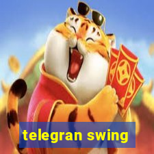 telegran swing