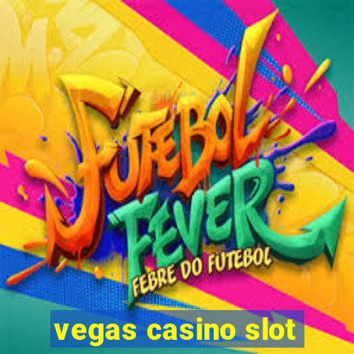 vegas casino slot