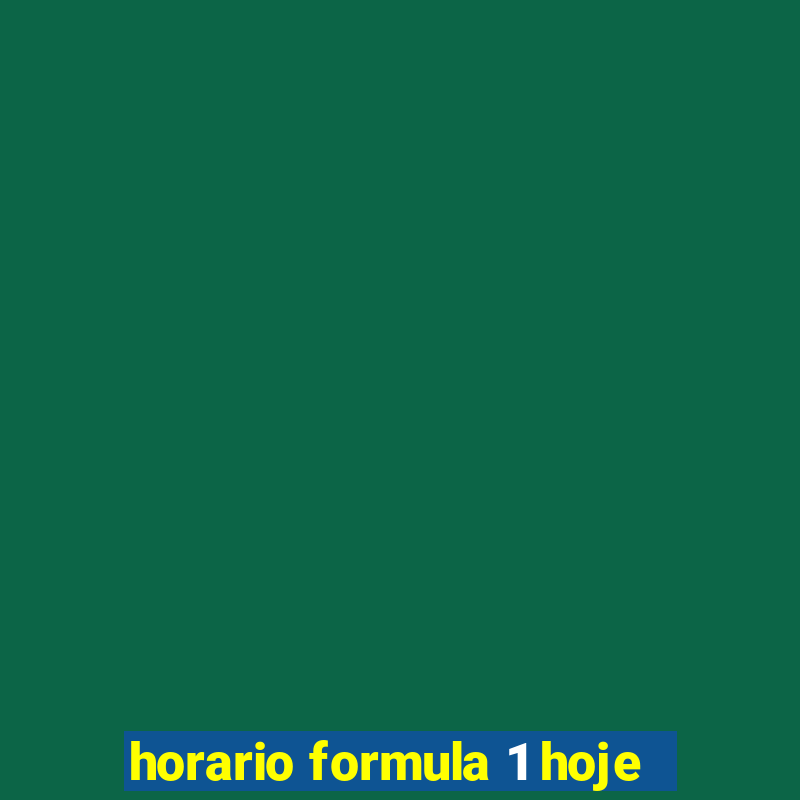 horario formula 1 hoje