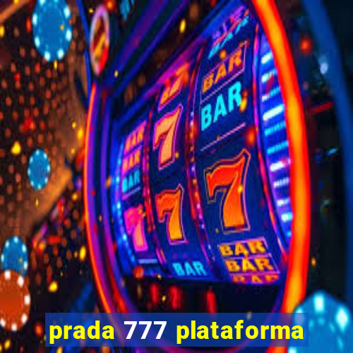 prada 777 plataforma