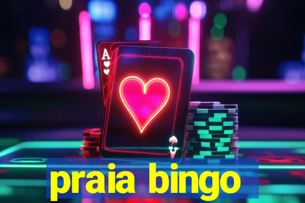 praia bingo