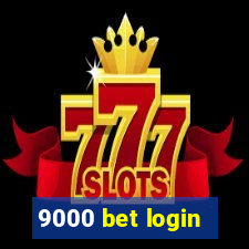 9000 bet login