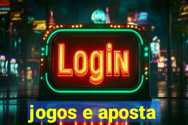 jogos e aposta