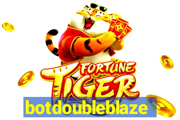 botdoubleblaze