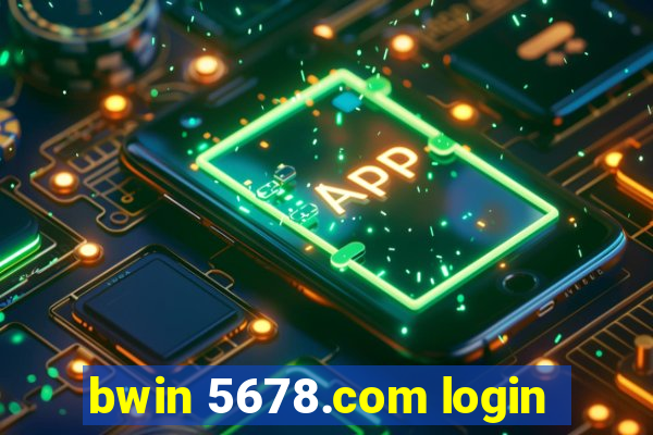 bwin 5678.com login