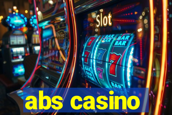 abs casino