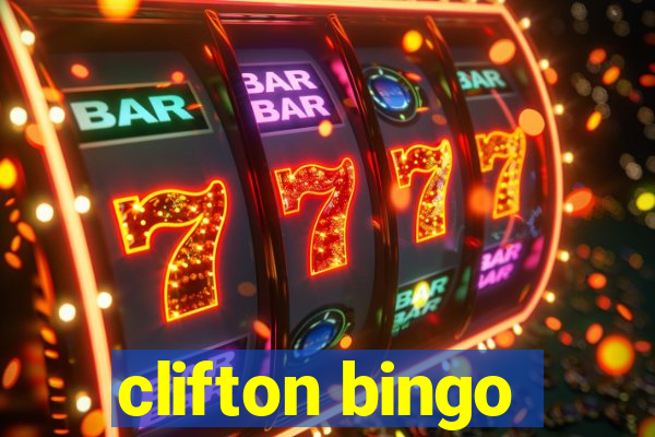 clifton bingo