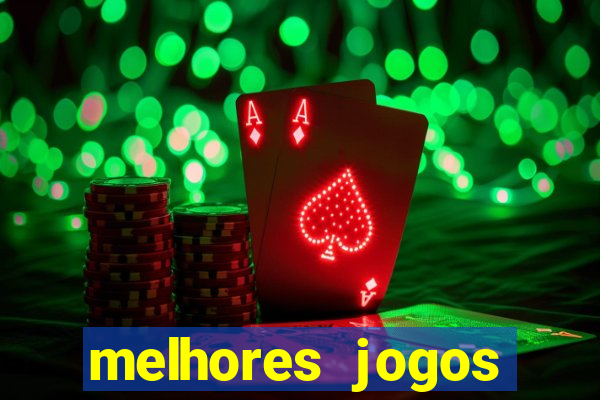 melhores jogos online de celular