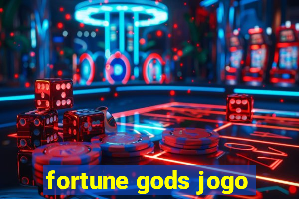 fortune gods jogo