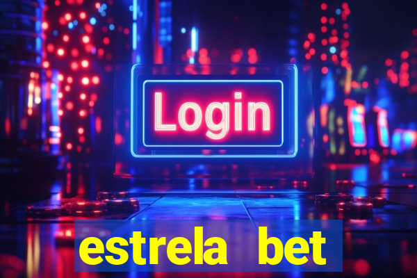 estrela bet patrocina quem