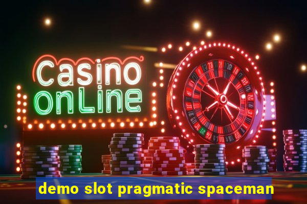 demo slot pragmatic spaceman