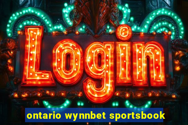 ontario wynnbet sportsbook