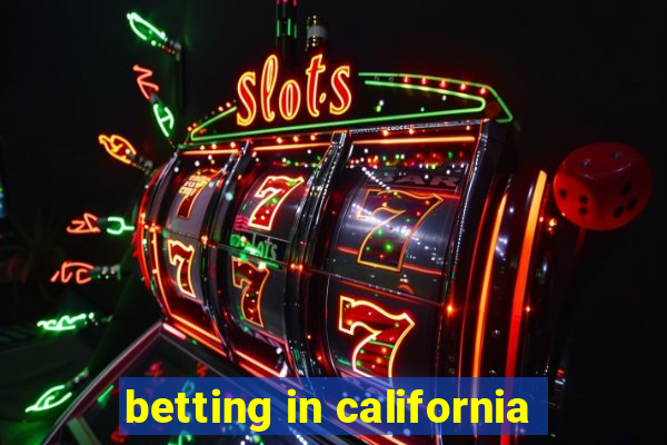 betting in california