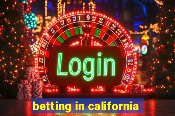 betting in california