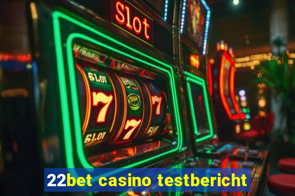 22bet casino testbericht