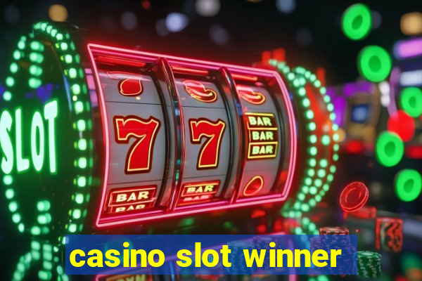 casino slot winner