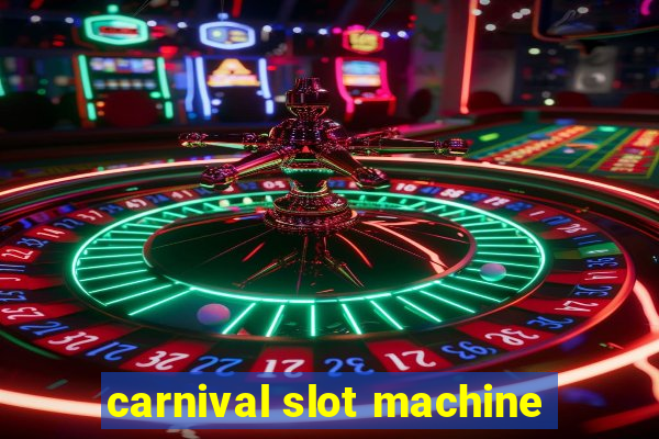 carnival slot machine