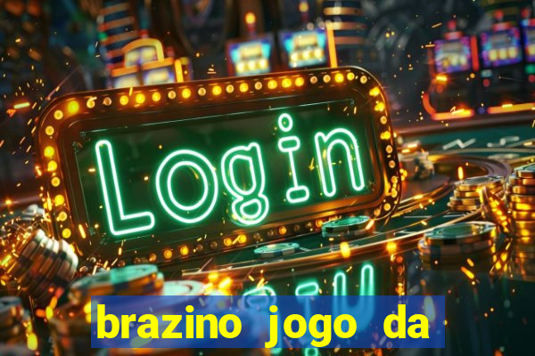 brazino jogo da galera significado