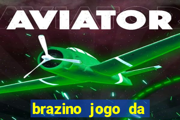 brazino jogo da galera significado