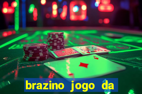 brazino jogo da galera significado