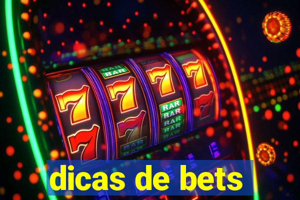 dicas de bets