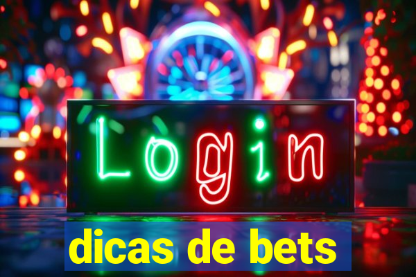 dicas de bets