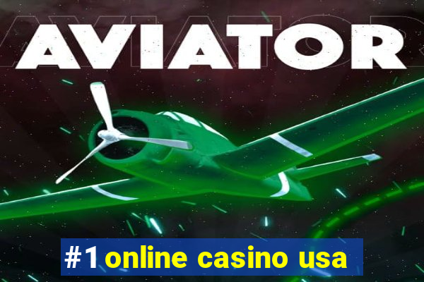 #1 online casino usa