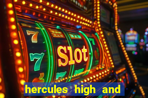 hercules high and mighty slot review