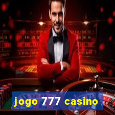 jogo 777 casino