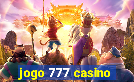 jogo 777 casino