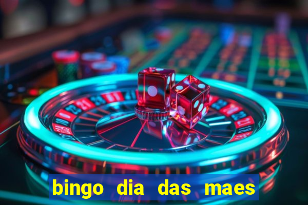 bingo dia das maes para imprimir