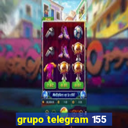 grupo telegram 155