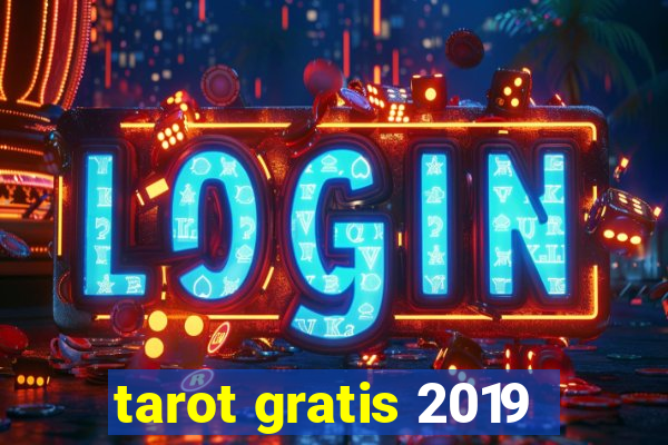 tarot gratis 2019