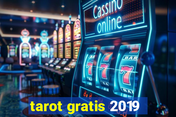 tarot gratis 2019