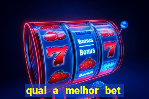 qual a melhor bet para iniciantes