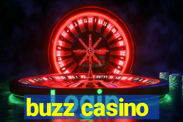 buzz casino