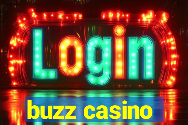 buzz casino