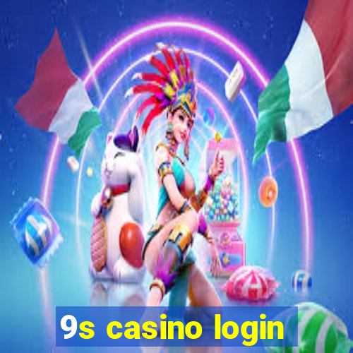 9s casino login